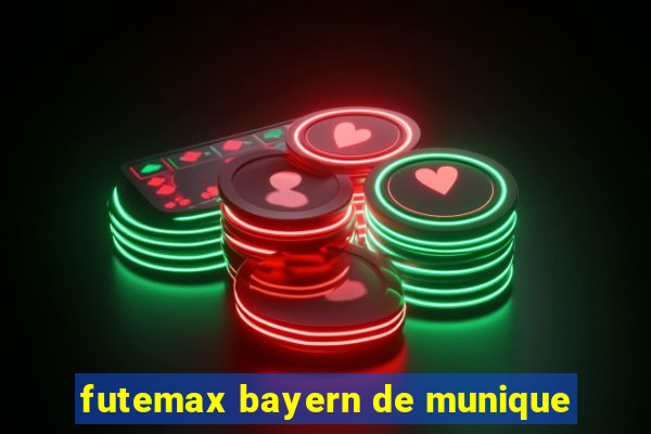 futemax bayern de munique